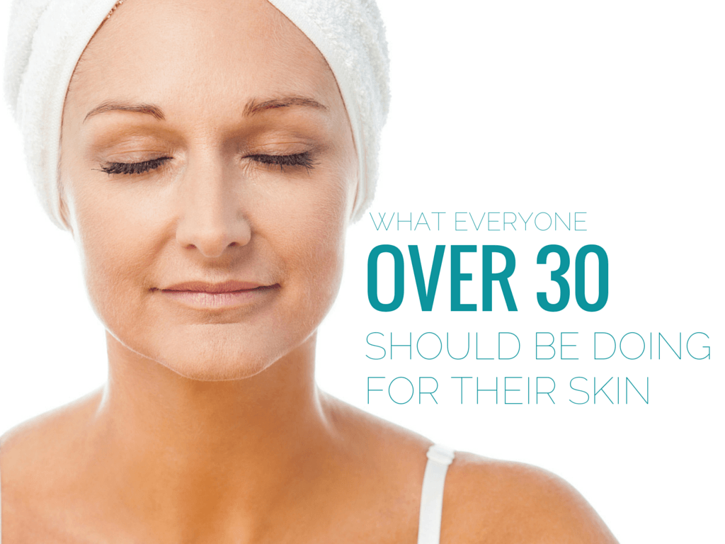 Picture of: What Everyone Over  Should Do for Their Skin